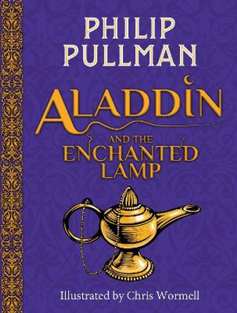 Aladdin and the Enchanted Lamp (HB)(NE) by Philip Pullman