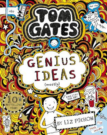 Tom Gates: Genius Ideas (mostly) by Liz Pichon