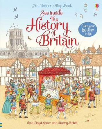 See Inside History of Britain by Rob Lloyd Jones