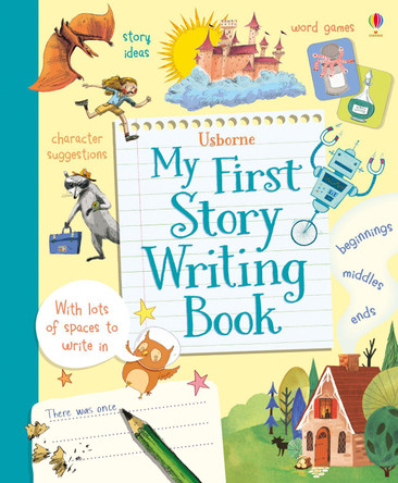 My First Story Writing Book by Katie Daynes