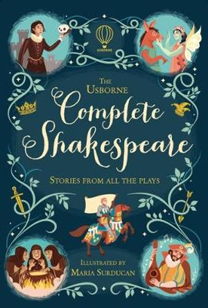 Complete Shakespeare by Anna Milbourne