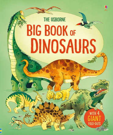 Big Book of Dinosaurs by Alex Frith