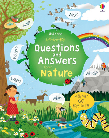 Lift-The-Flap Questions and Answers about Nature by Katie Daynes