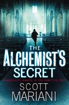 The Alchemist's Secret (Ben Hope, Book 1) by Scott Mariani