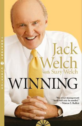 Winning: The Ultimate Business How-To Book by Jack Welch