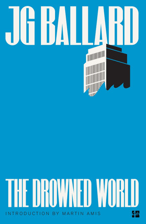 The Drowned World by J. G. Ballard