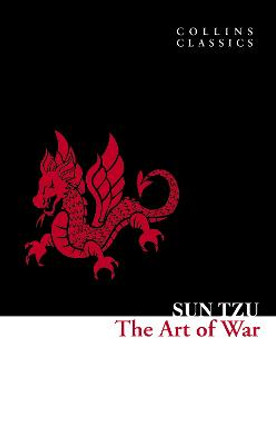 The Art of War (Collins Classics) by Sun Tzu