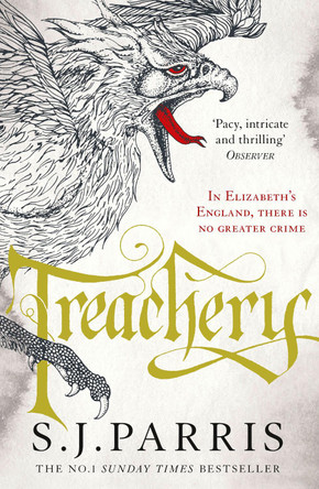Treachery (Giordano Bruno, Book 4) by S. J. Parris