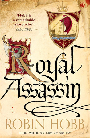 Royal Assassin (The Farseer Trilogy, Book 2) by Robin Hobb