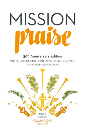 Mission Praise (Two-Volume Set): Full Music by Peter Horrobin