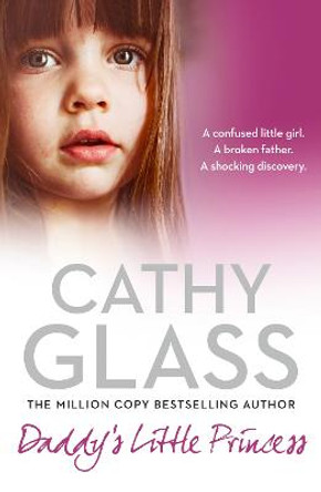 Daddy's Little Princess by Cathy Glass
