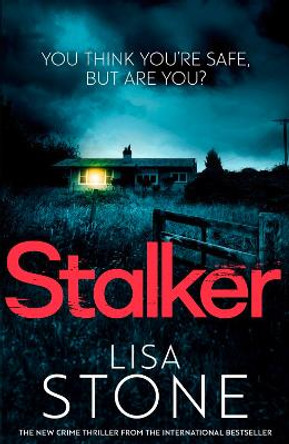 Stalker by Lisa Stone