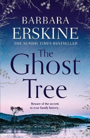 The Ghost Tree by Barbara Erskine