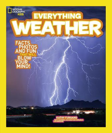 Everything: Weather by National Geographic Kids