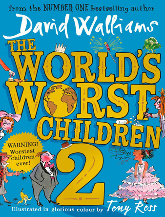 The World's Worst Children 2 by David Walliams