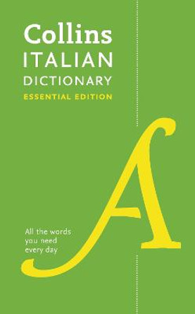 Collins Italian Essential Dictionary by Collins Dictionaries