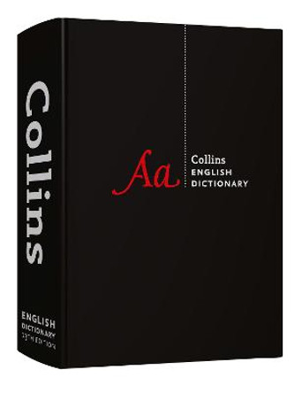 Collins English Dictionary Complete and Unabridged by Collins Dictionaries