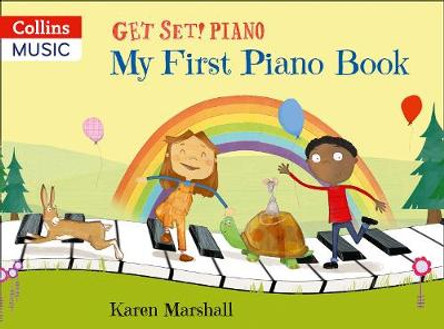Get Set! Piano - My First Piano Book by Karen Marshall