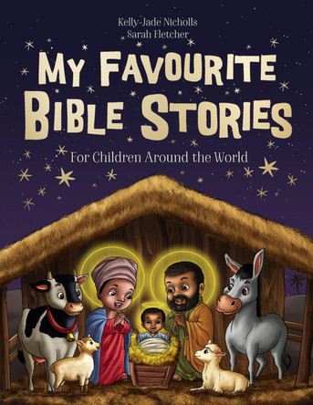 My Favourite Bible Stories by Kelly-Jade Nicholls