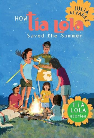 How Tia Lola Saved the Summer by Julia Alvarez 9780375866876