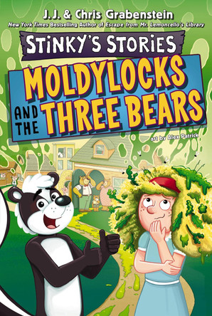 Stinky's Stories #4: Moldy-Locks and the Three Bears by Chris Grabenstein 9780063311268
