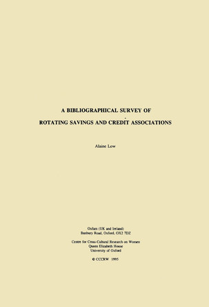 A Bibliographical Survey of Rotating Savings and Credit Associations by Alaine Low 9780855982980
