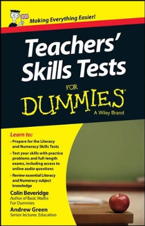 Teacher's Skills Tests For Dummies by Colin Beveridge 9781118661642