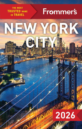 Frommer's New York City 2026 by Pauline Frommer 9781628876550