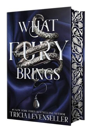 What Fury Brings by Tricia Levenseller 9781250379375