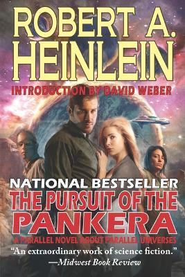 The Pursuit of the Pankera: A Parallel Novel about Parallel Universes by Robert A Heinlein 9781647100292