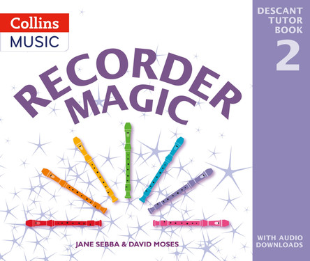 Recorder Magic - Recorder Magic: Descant Tutor Book 2 by Jane Sebba