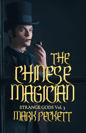 The Chinese Magician by Mark Peckett 9781835307571