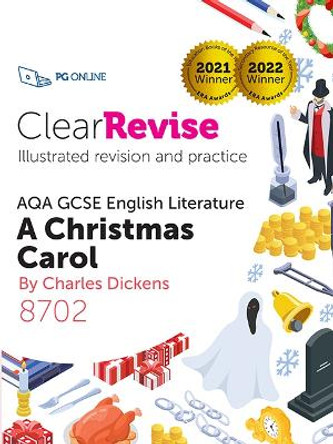 ClearRevise AQA GCSE English Literature: Dickens A Christmas Carol: 2023 by PG Online
