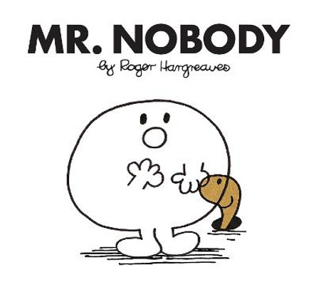 Mr. Nobody (Mr. Men Classic Library) by Roger Hargreaves