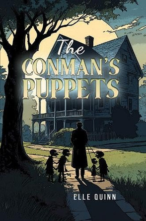 The Conman's Puppets by Elle Quinn 9781035882328