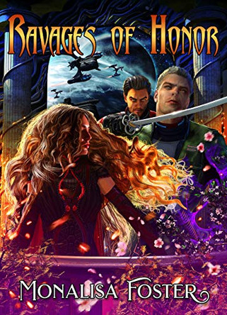 Ravages of Honor: Conquest by Monalisa Foster 9781734203424