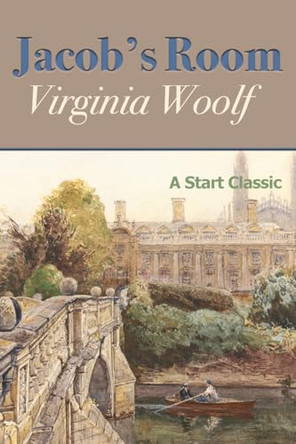 Jacob's Room by Virginia Woolf 9798880925483