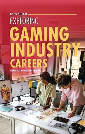 Exploring Gaming Industry Careers 9798765684894
