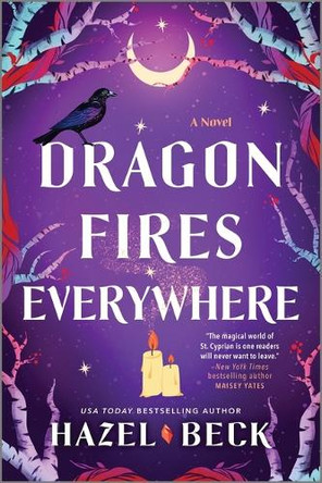 Dragon Fires Everywhere by Hazel Beck 9781525804748