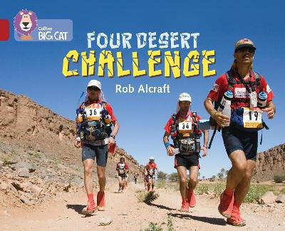 Four-Desert Challenge: Band 14/Ruby (Collins Big Cat) by Rob Alcroft