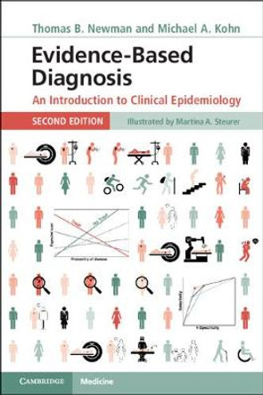 Evidence-Based Diagnosis: An Introduction to Clinical Epidemiology by Thomas B. Newman