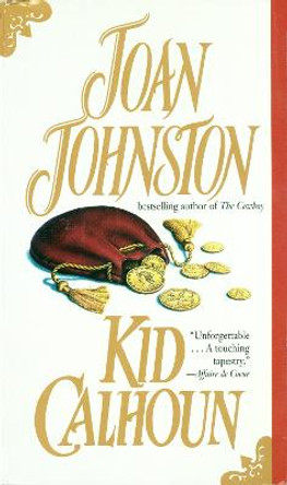 Kid Calhoun by Joan Johnston