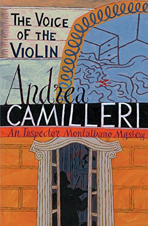 The Voice of the Violin by Andrea Camilleri 9780330492997