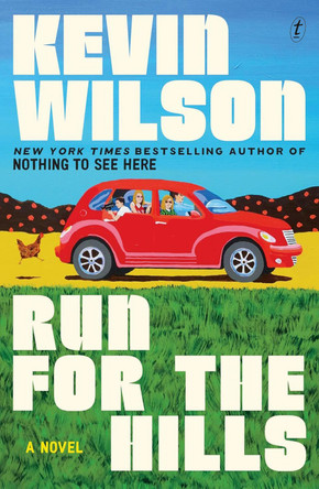 Run For The Hills by Kevin Wilson 9781923058347