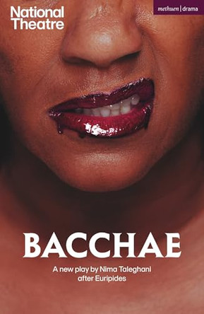 Bacchae by Nima Taleghani 9781350592605