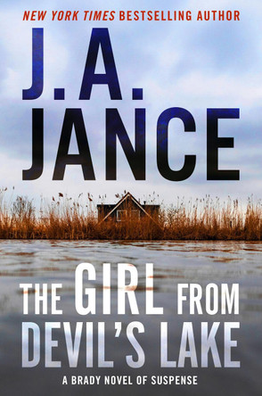 The Girl from Devil's Lake: A Brady Novel of Suspense by J. A Jance 9780063252639
