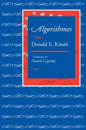 Algorithmes by Donald E. Knuth 9781575866208