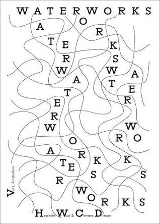 Water Works: Eco-Social Design by Henriette Waal 9789493246454