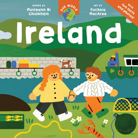 Our World: Ireland Muireann Ní Chíobháin 9798888599136
