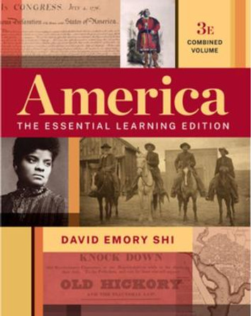 America: The Essential Learning Edition by David E. Shi